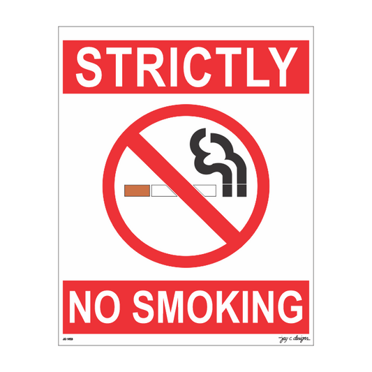 1813 Strictly No Smoking - 8.0in x 10.0in x 1.5mm