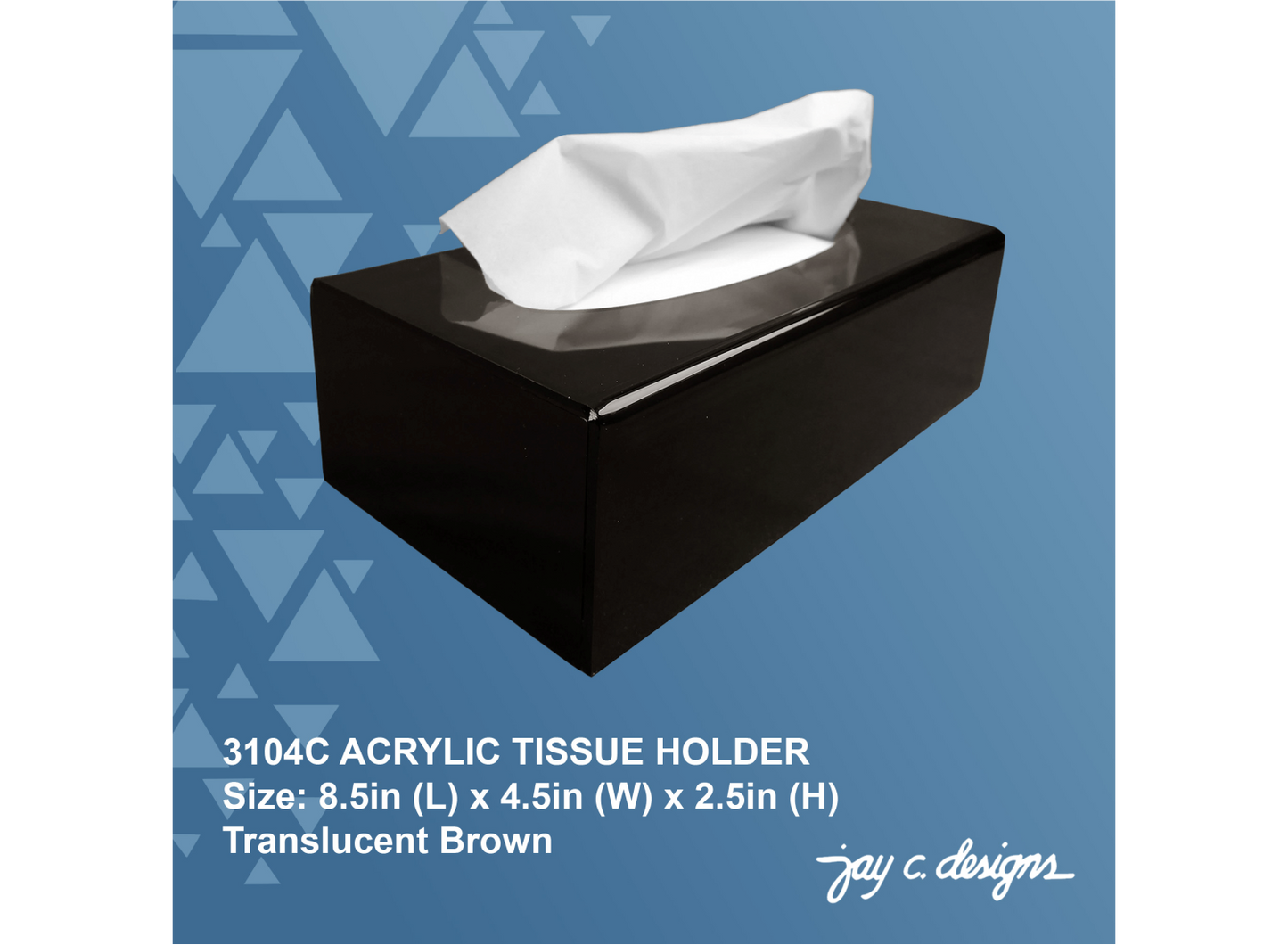 3104C Tissue Holder (8.5in x 4.5in x 2.5in x 3.0mm)