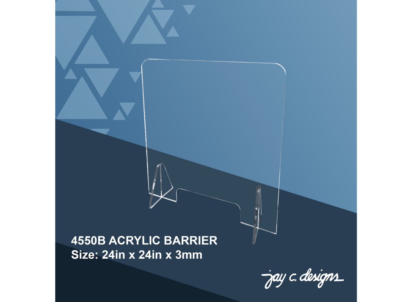 4550B Acrylic Barrier (24.0in x 24.0in x 3.0mm)