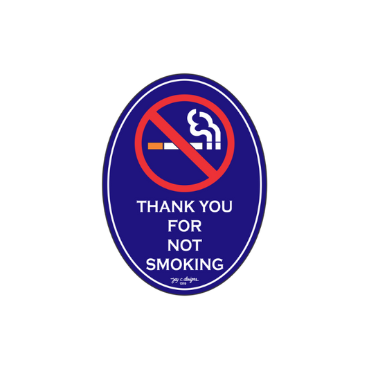 Thank you for not smoking acrylic signage