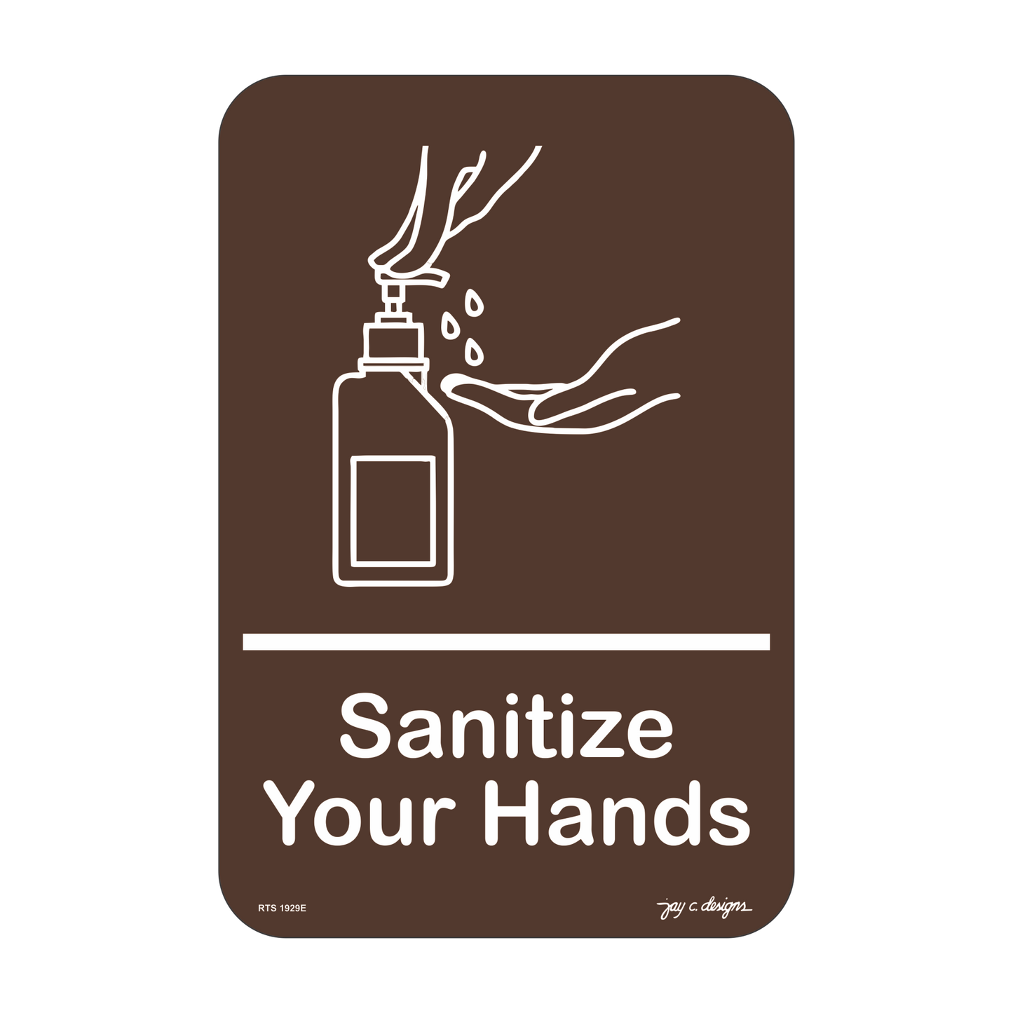1929 Sanitize Your Hands (Acrylic) - 6.0in x 9.0in x 1.5mm