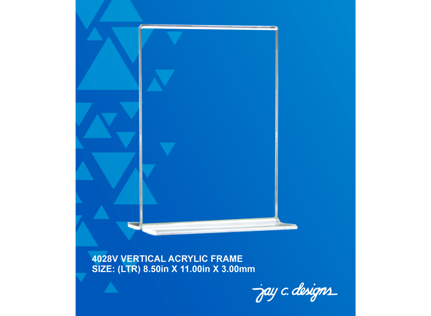 4028V Acrylic Vertical Frame (8.5in x 11.0in x 3.0mm)