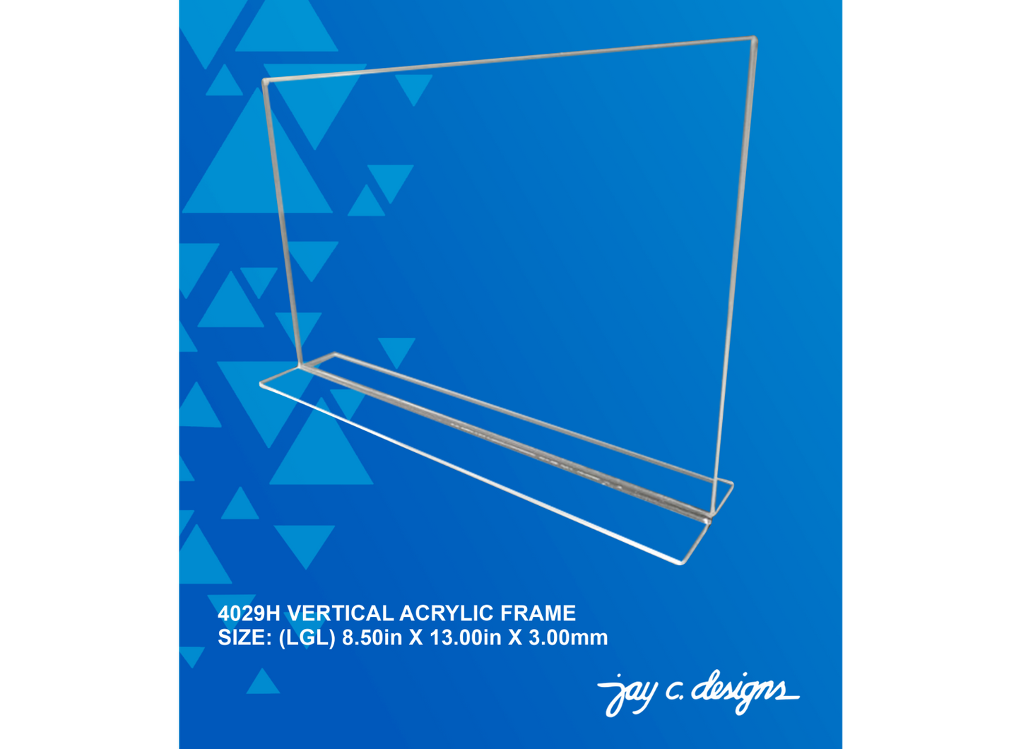 4029H Acrylic Vertical Frame (8.5in x 13.0in x 3.0mm)