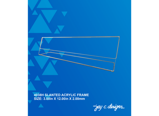 4038H Acrylic Slanted Frame (3.0in x 12.0in x 2.0mm)