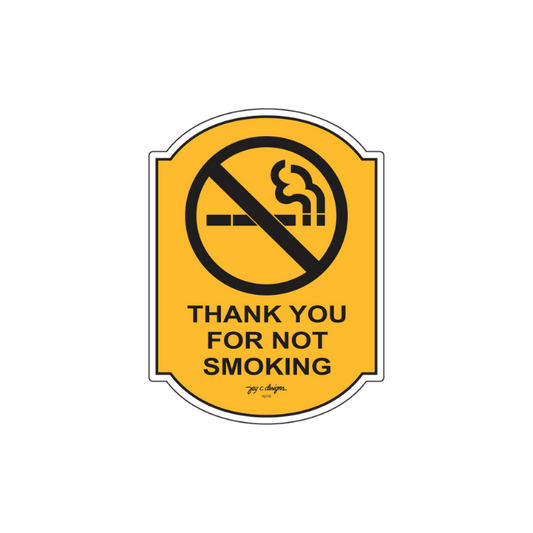 Thank you for not smoking acrylic sign