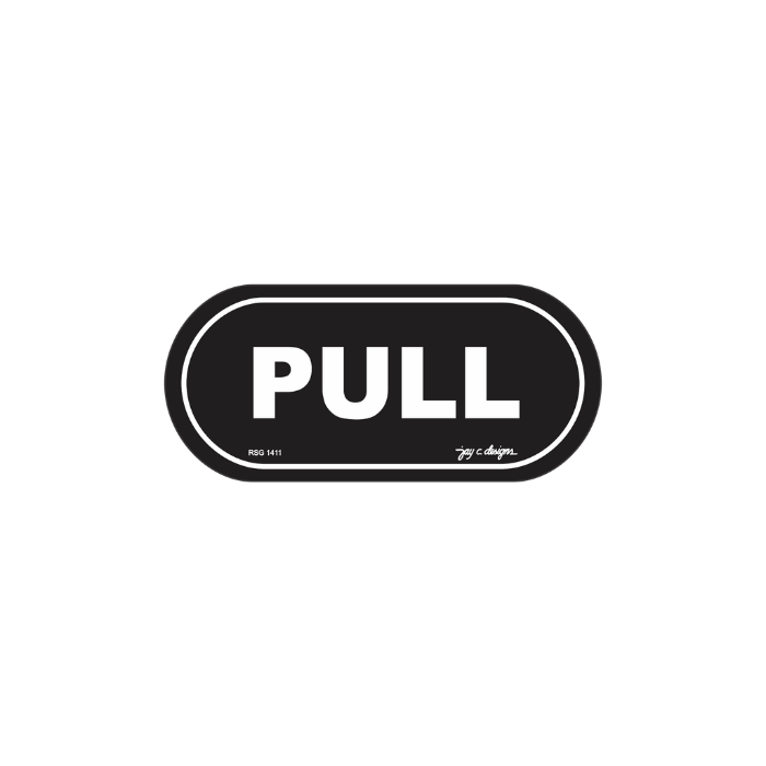Pull Sign Texture Acrylic Signage Philippines - Pull Sign — Jay C. Designs
