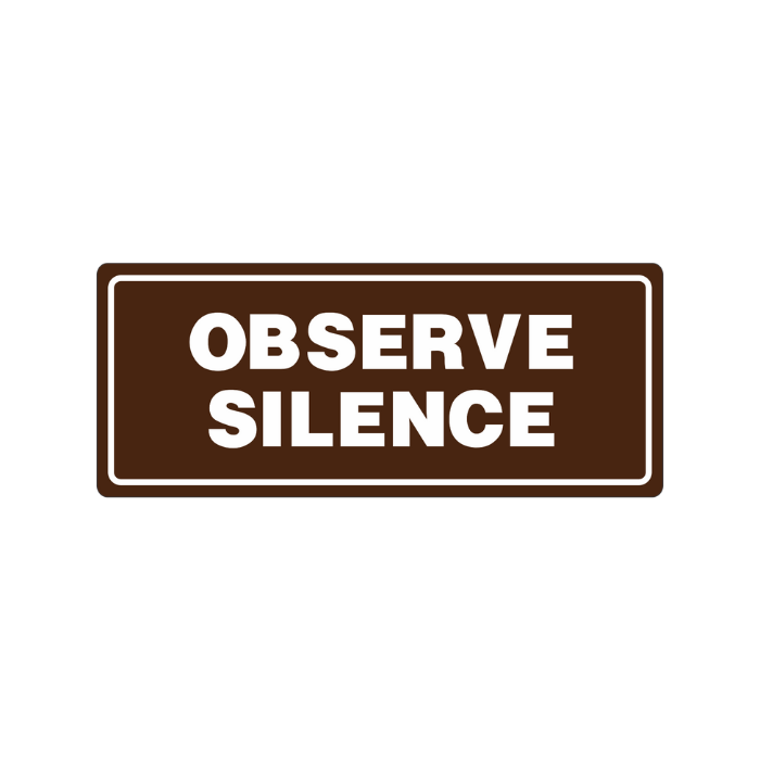 Acrylic Signage Philippines - Observe Silence Sign — Jay C. Designs