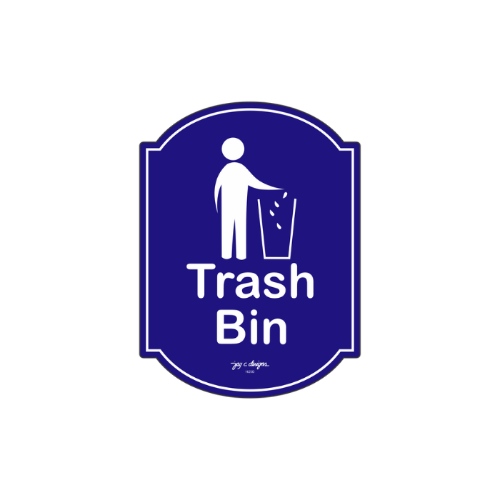 Trash Bin Acrylic Signage