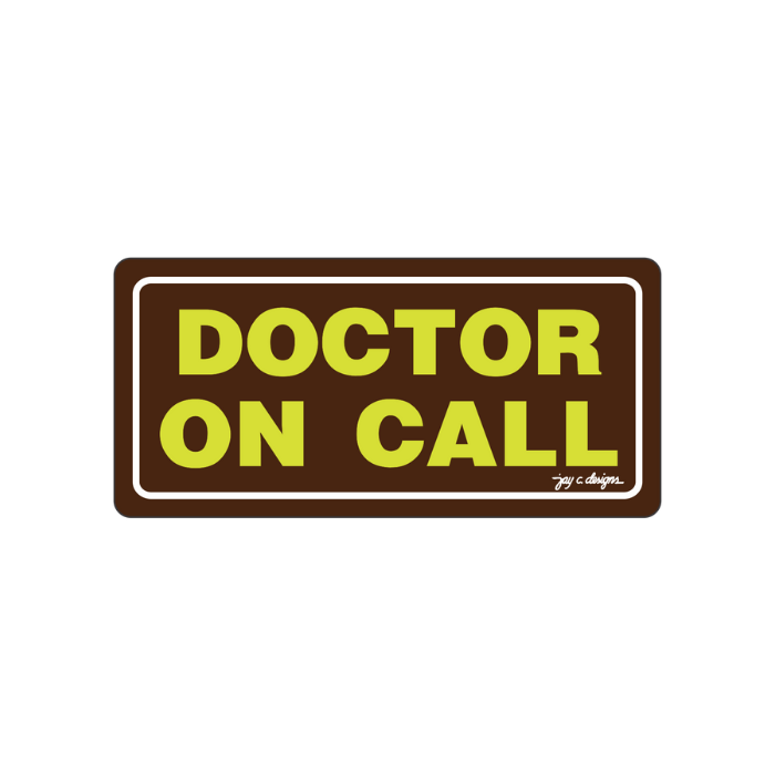 Doctor on Call Acrylic Signage