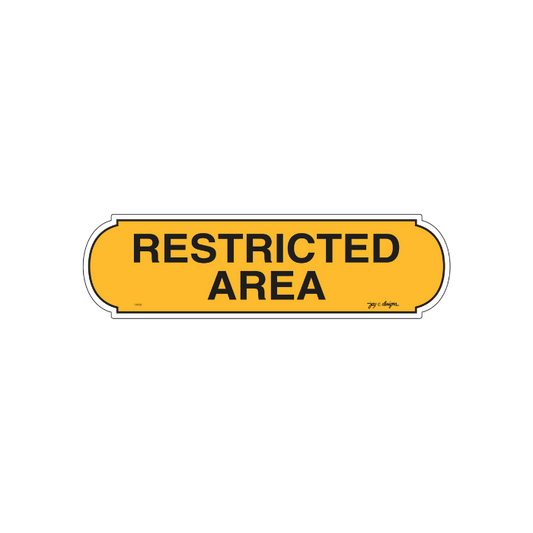 Restricted Area Acrylic Signage