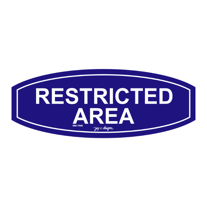 Restricted Area Acrylic Signage