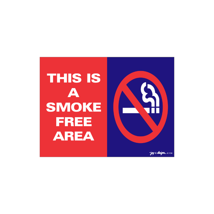This is a Smoke Free Area Acrylic Signage