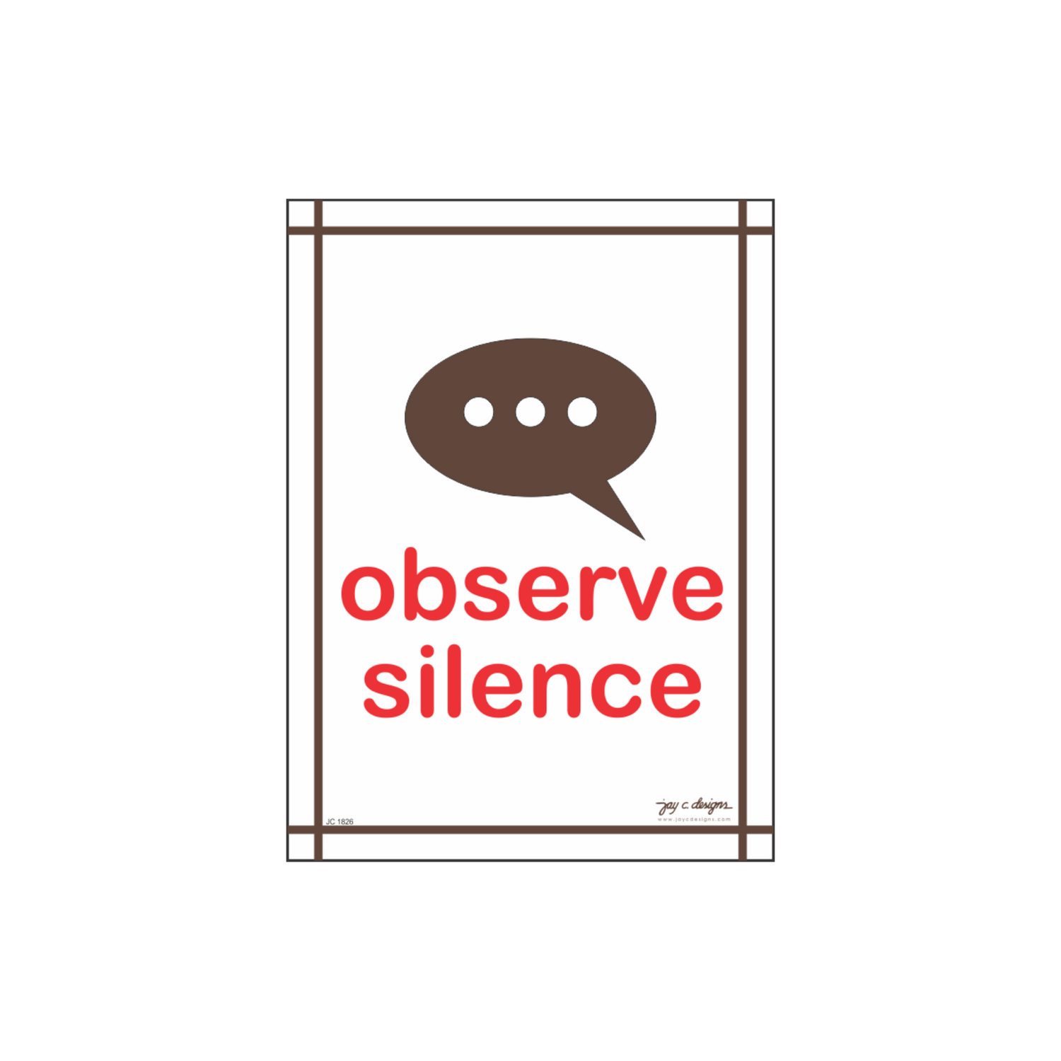 Vinyl Signage Maker Philippines - Observe Silence Sign – Jay C. Designs