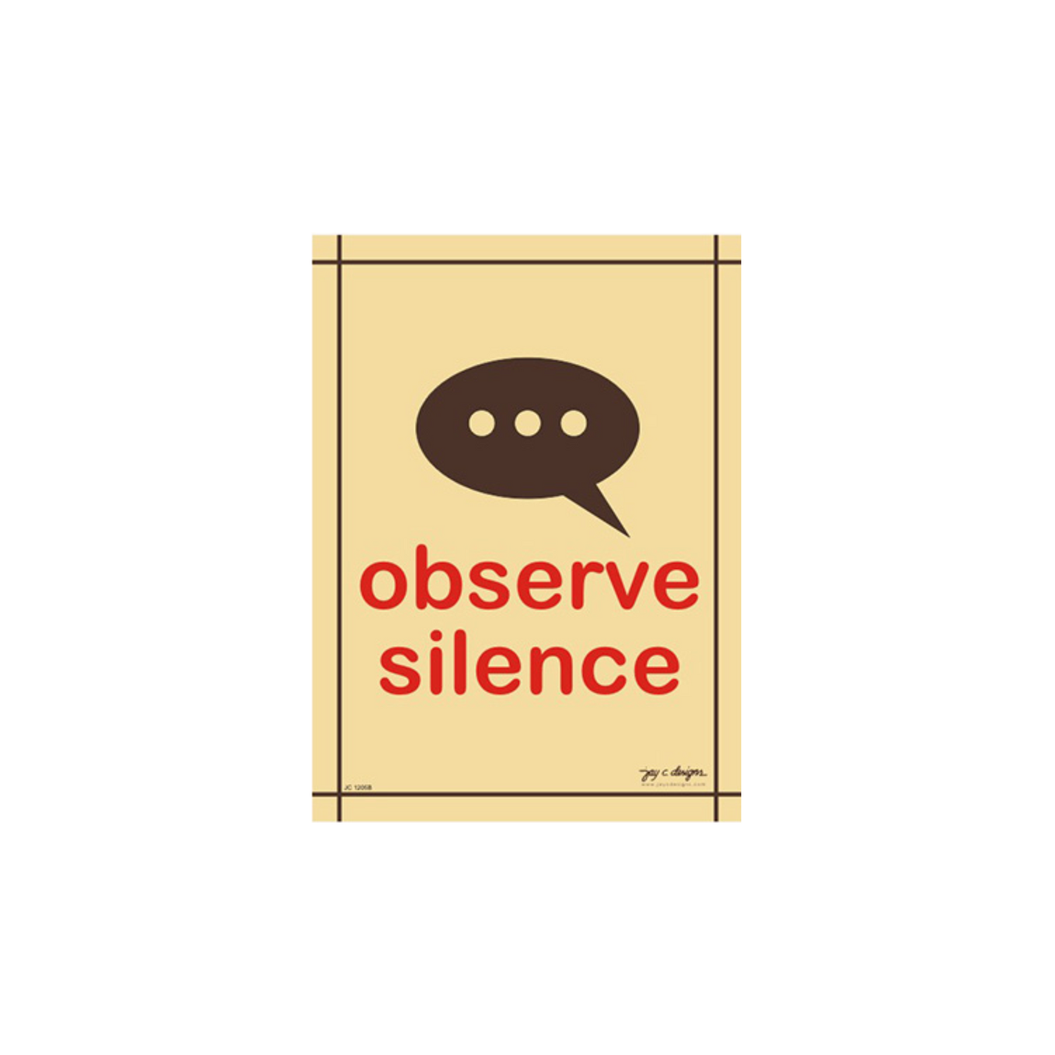 Vinyl Signage Maker Philippines - Observe Silence Sign – Jay C. Designs