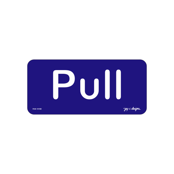 Pull Sign Design Acrylic Signage Maker Philippines - Pull Sign — Jay C. Designs