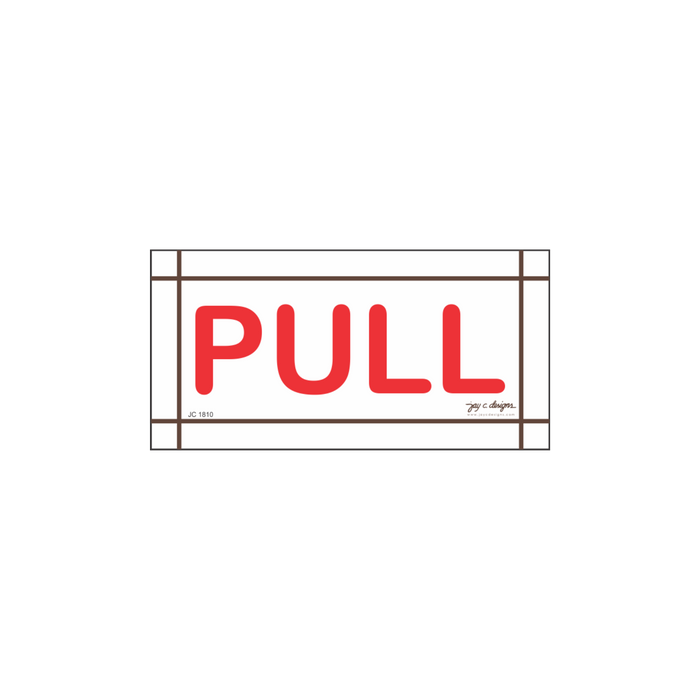 Pull Sign Design Vinyl Signage Maker Philippines - Pull Sign — Jay C. Designs