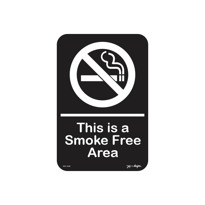 Smoke Free Area _ Acrylic Signage