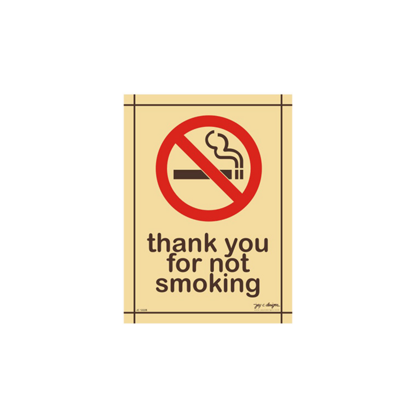 Thank You For Not Smoking Acrylic Signage